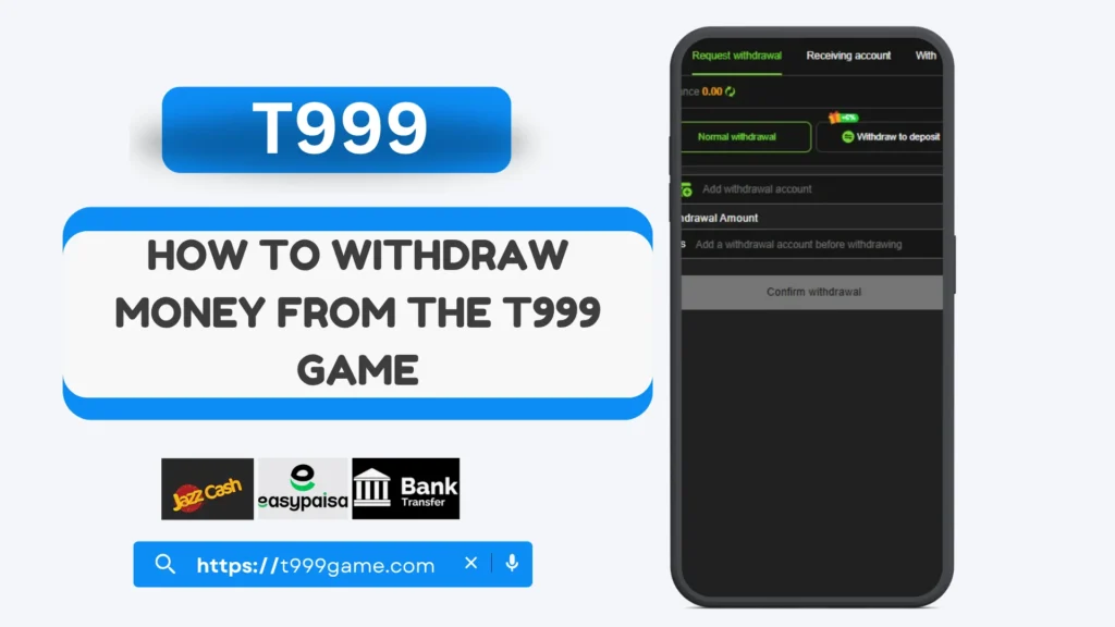 T999 Game Withdraw